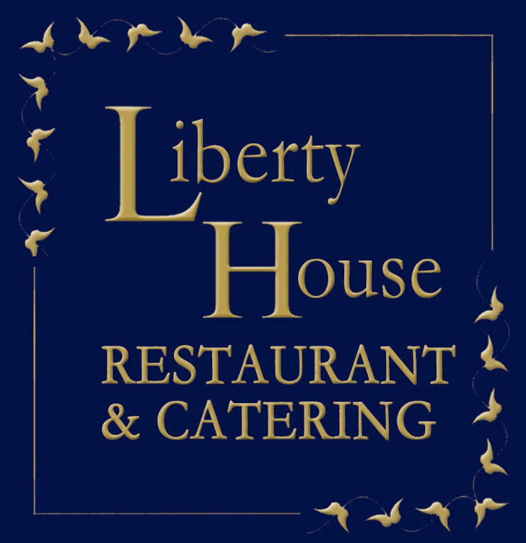 Liberty House Restaurant & Catering